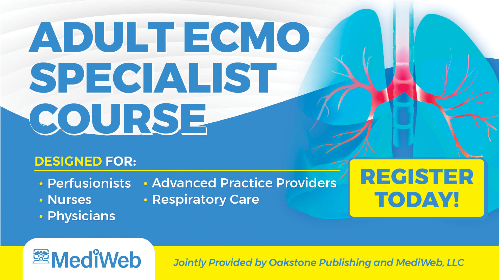 Jointly Provided by Oakstone Publishing and MediWeb, LLCThe Adult ECMO Specialist course